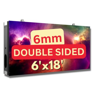 Double Sided 6'x18' Outdoor LED Business Sign 5K- 6mm Resolution